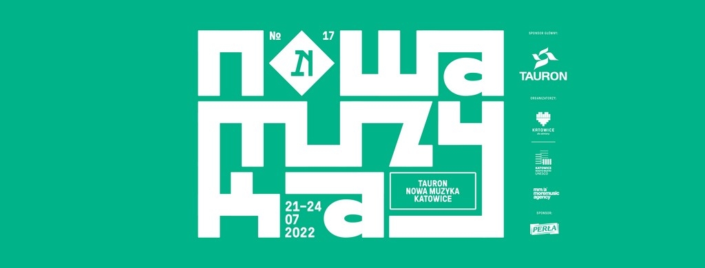 Tauron Nowa Muzyka Katowice 2022 Festival