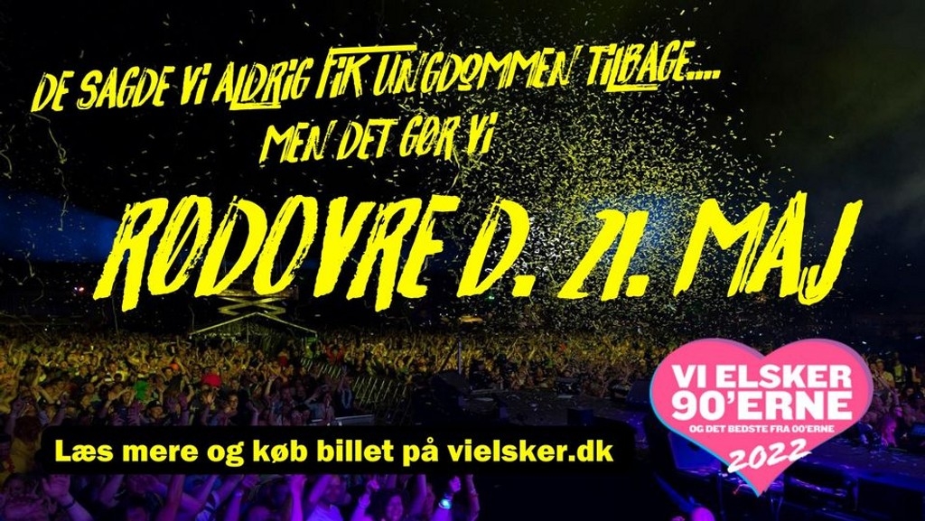 Vi elsker 90'erne Rødovre 2022 Festival