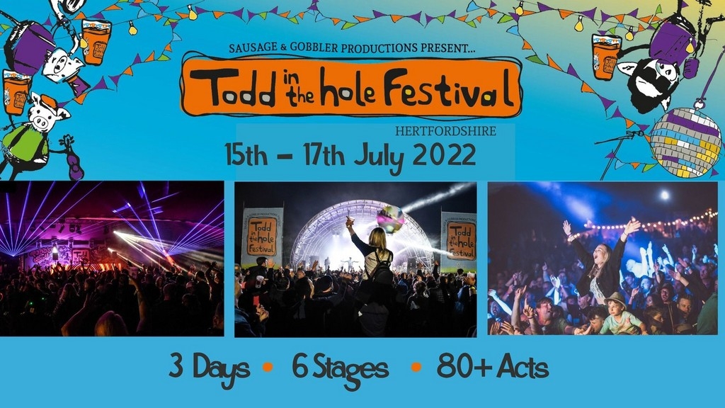 Todd In The Hole Festival 2022 Festival