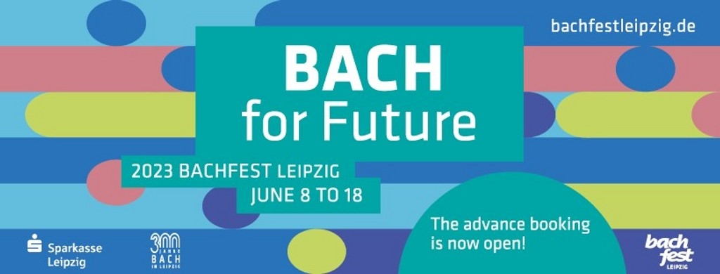 Bachfest Leipzig 2023 Festival