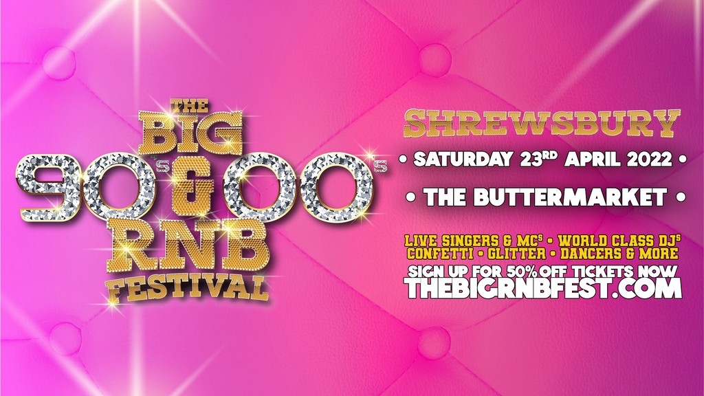 The Big 90's & 00's R&B Festival Shrewsbury 2022 Festival