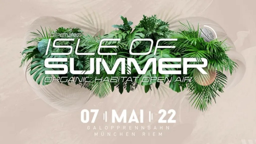 Isle of Summer Organic Habitat Open Air 2022 Festival