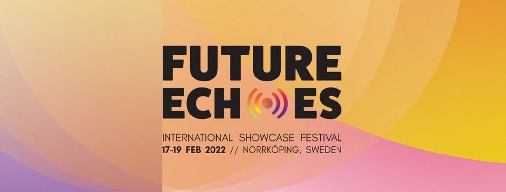 Future Echoes 2022 Festival