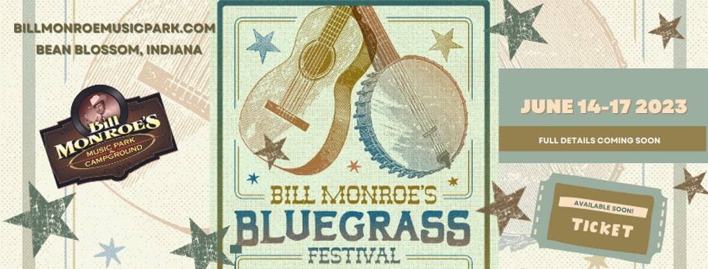 Bill Monroe’s Bluegrass Festival 2023 Festival