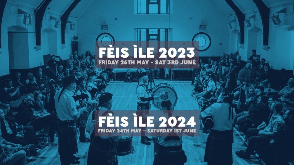 The Islay Festival - Feis Ile 2023 Festival