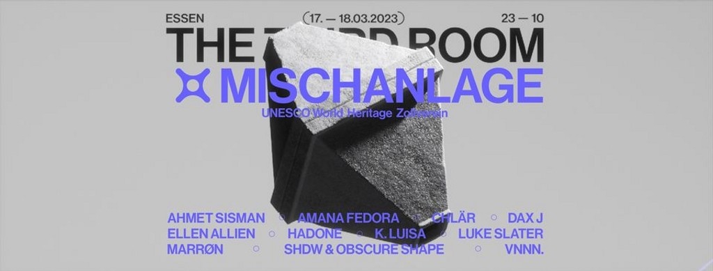 The Third Room x Mischanlage 2023 Festival