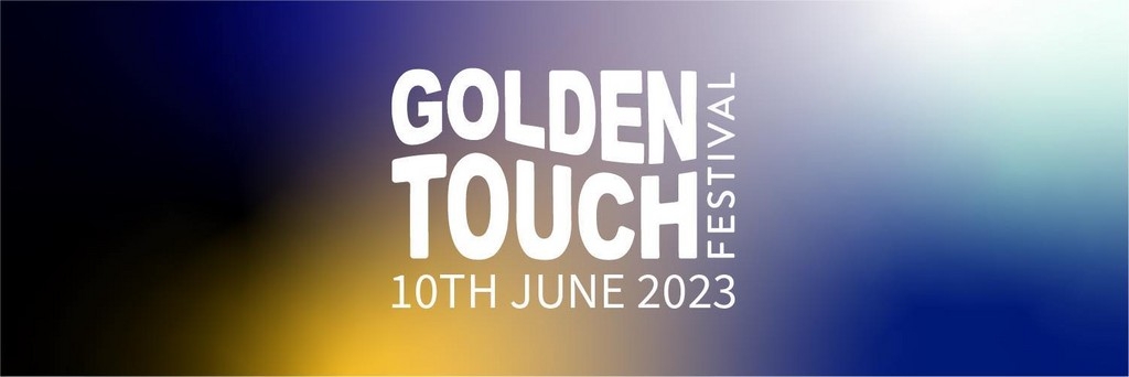 Golden Touch Festival 2023 Festival