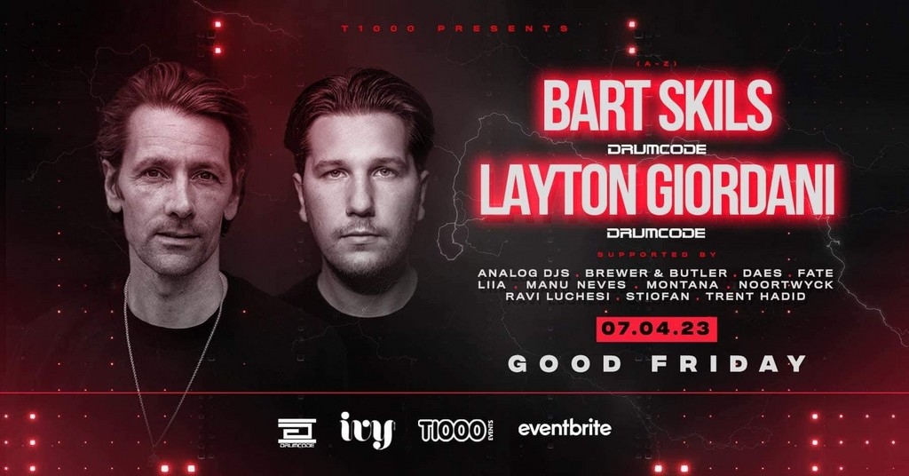 T1000 presents Bart Skils & Layton Giordani 2023 Festival