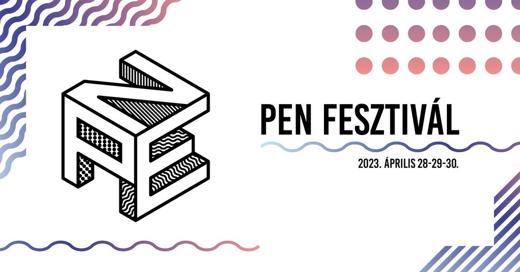 PEN Fesztivál 2023 Festival