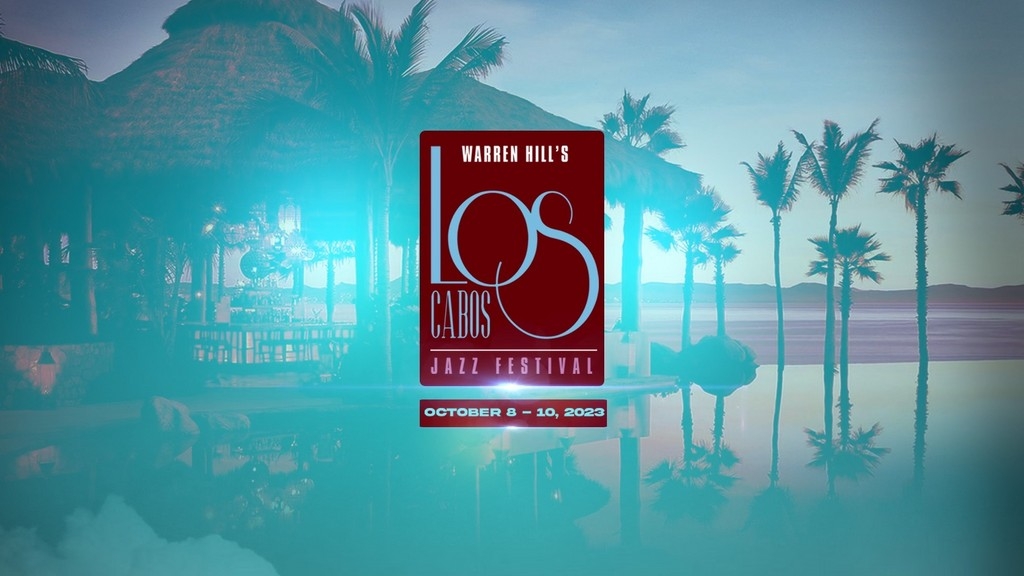 Los Cabos Jazz Festival 2023 Festival