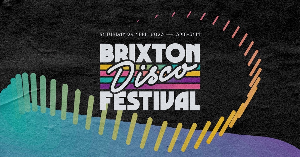 Brixton Disco Festival 2023 Festival