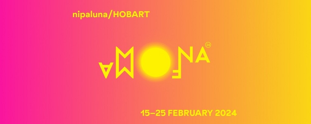 Mona Foma Nipaluna / Hobart 2024 Festival