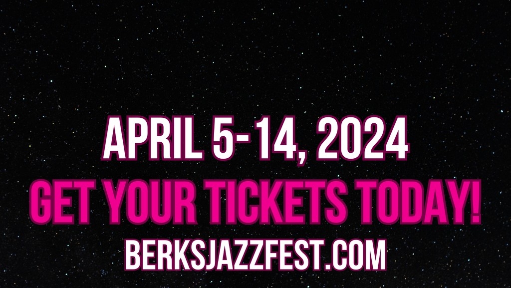 Berks Jazz Fest 2024 Festival