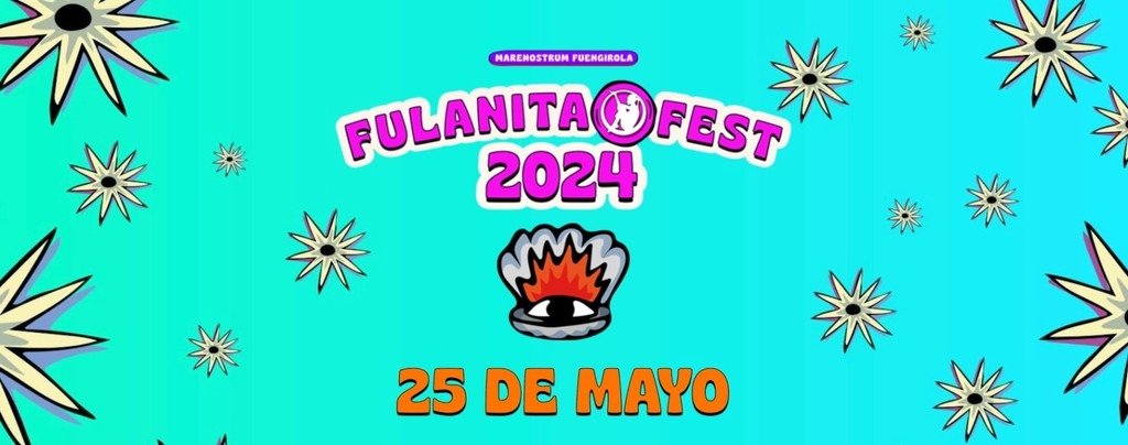 Fulanita Fest 2024 Festival