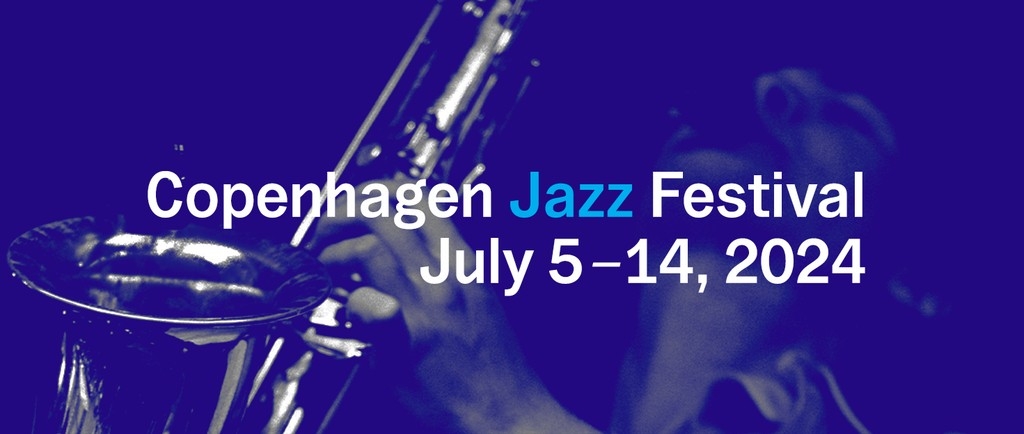 Copenhagen Jazz Festival 2024 Festival