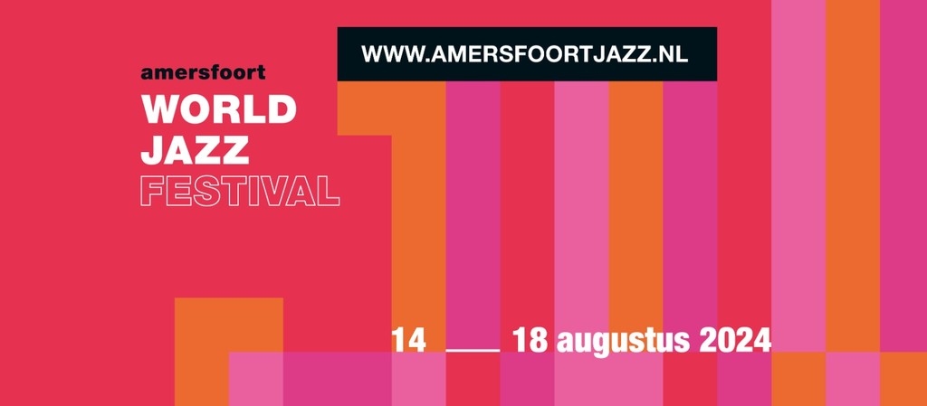 Amersfoort World Jazz Festival 2024 Festival