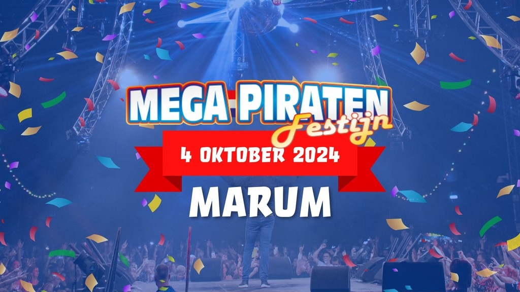 Mega Piraten Festijn Marum 2024 Festival