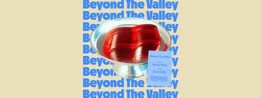 Beyond The Valley 2024 Festival