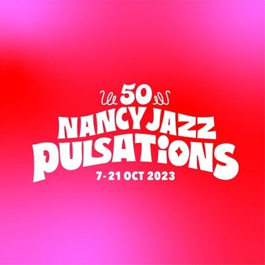 Nancy Jazz Pulsations 2023 Logo