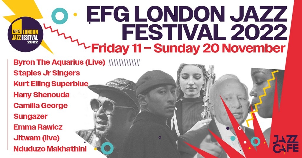 EFG London Jazz Festival 2022 Festival