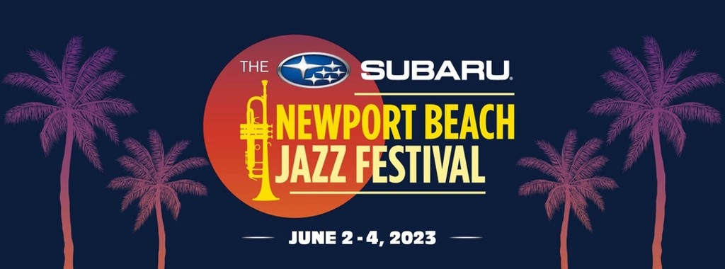 Newport Beach Jazz Festival 2023 Festival