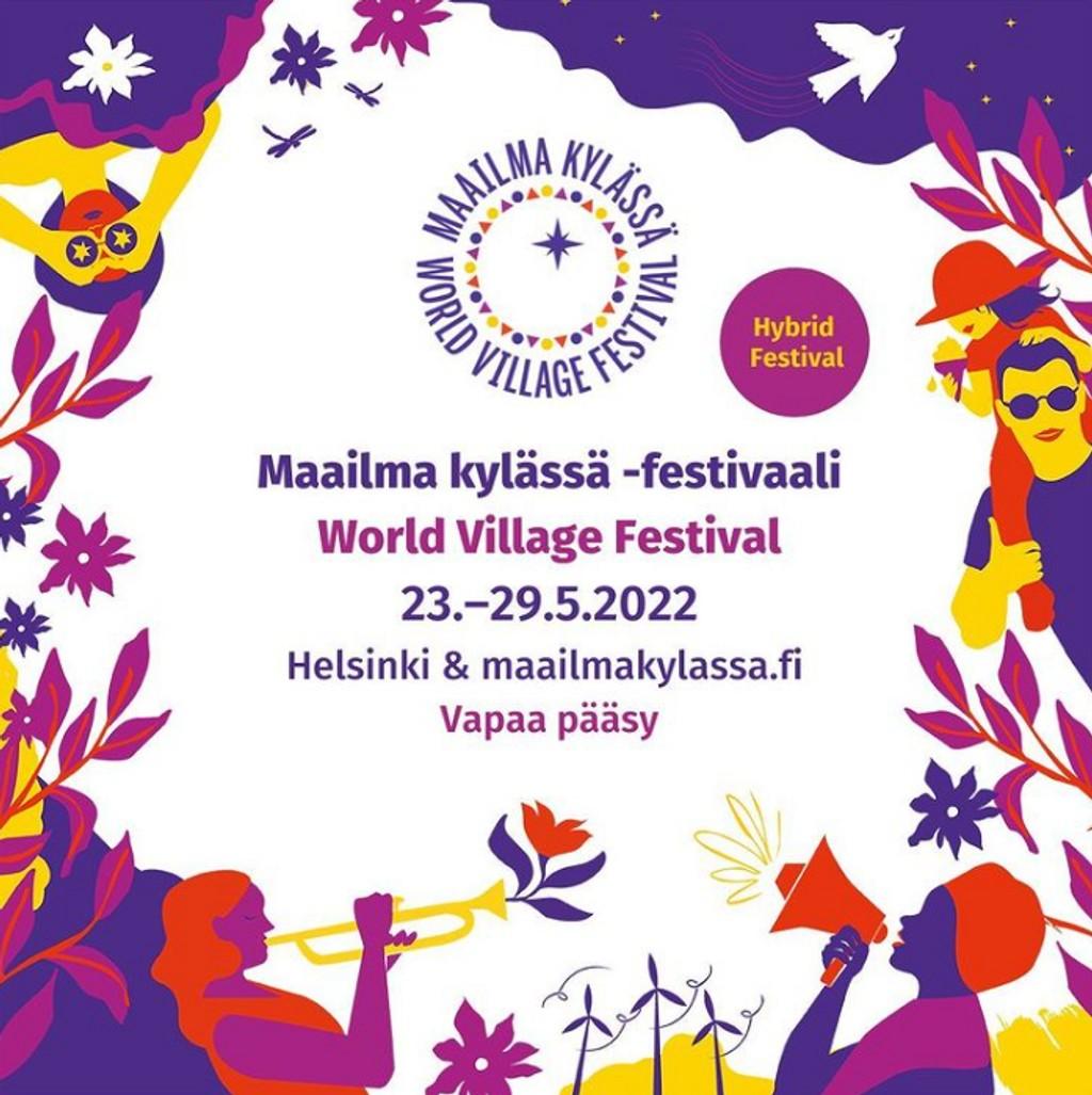 Lineup Poster Maailma kylässä - World Village Festival 2022