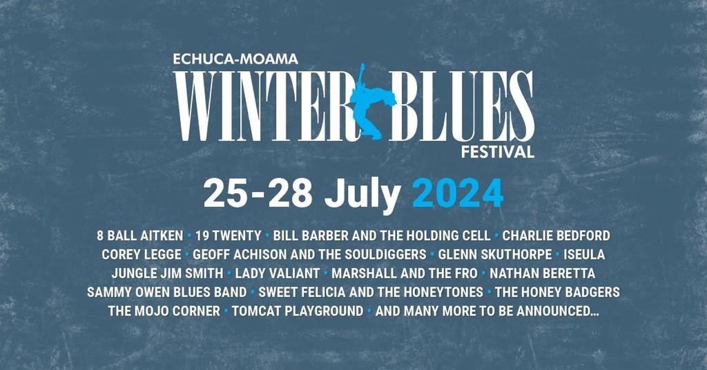 Echuca Moama Winter Blues Festival 2024 Festyful