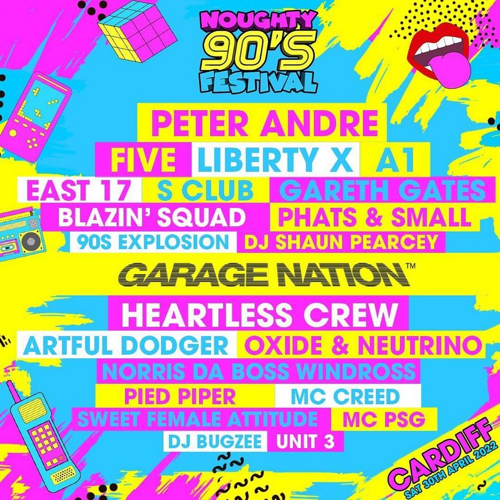 Lineup Poster Noughty 90's Festival Cardiff 2022